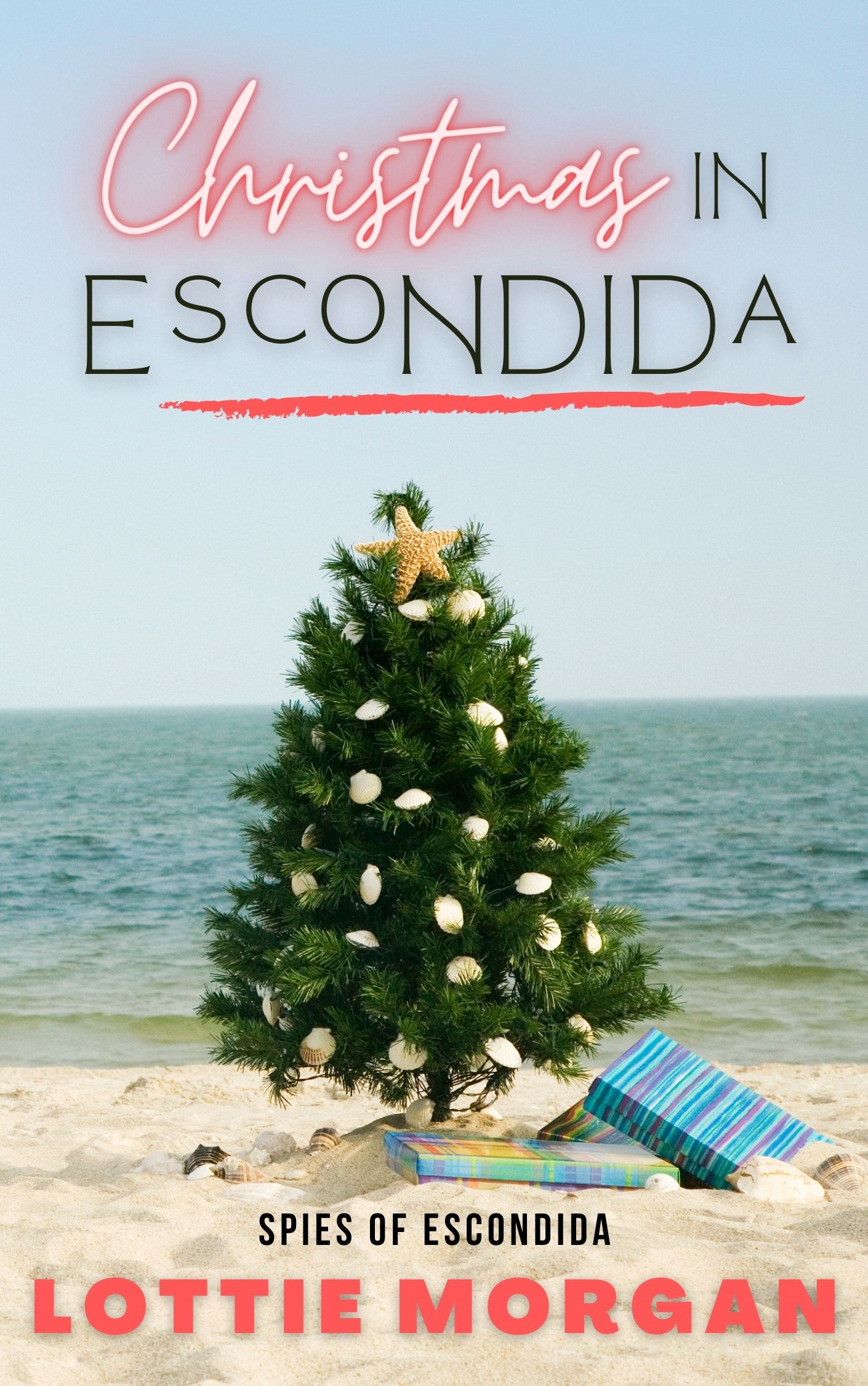 Christmas in Escondida (Spies of Escondida #1)