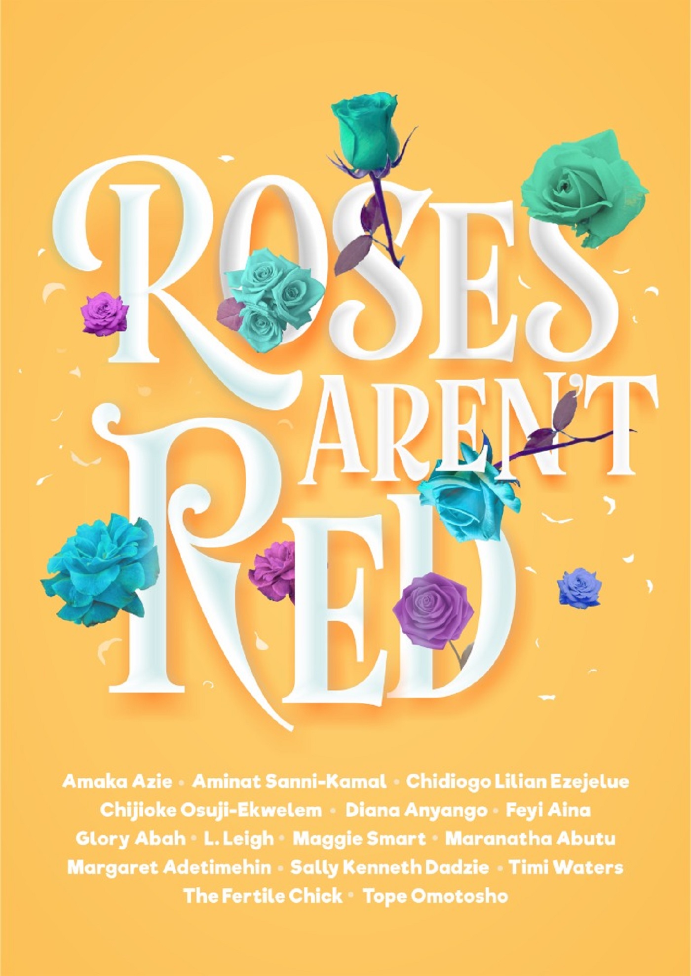 Roses Aren't Red: An African Romance Anthology