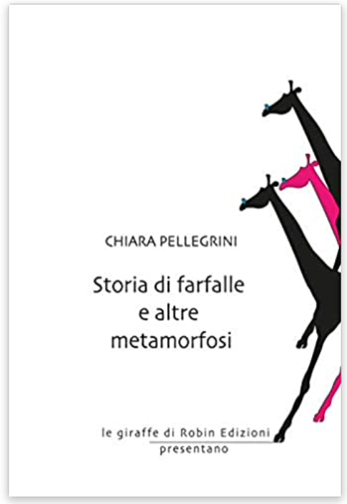 Storia di farfalle e altre metamorfosi