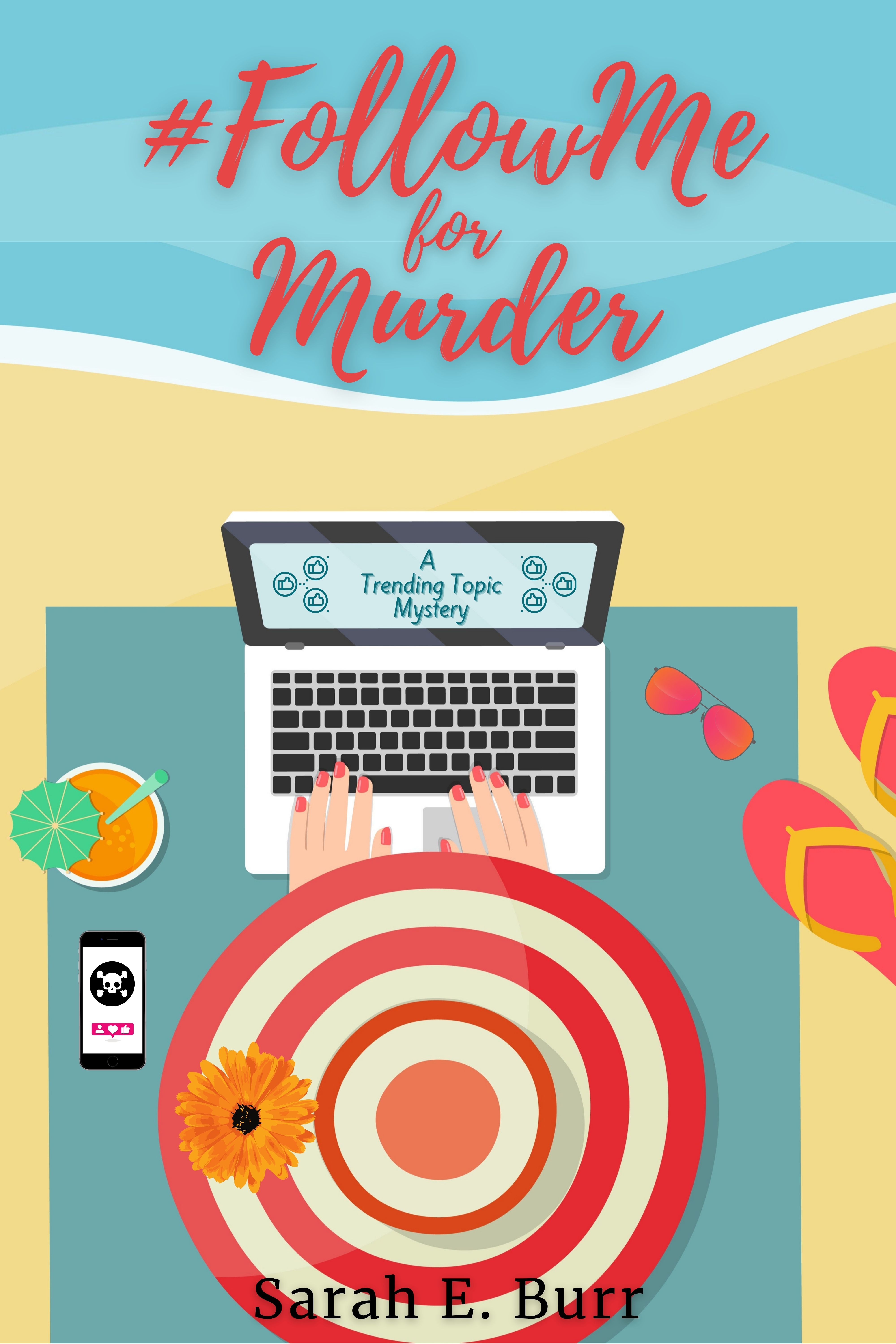 #FollowMe for Murder (Trending Topic Mysteries, #1)