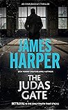 The Judas Gate: An Evan Buckley Crime Thriller (Evan Buckley Thrillers Book 15) The Judas Gate: An Evan Buckley Crime Thriller (Evan Buckley Thrillers Book 15)