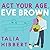 Act Your Age, Eve Brown (Th...