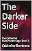 The Darker Side: The Catherine MacCrinnen Saga: Book 2