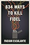 634 Ways to Kill ...
