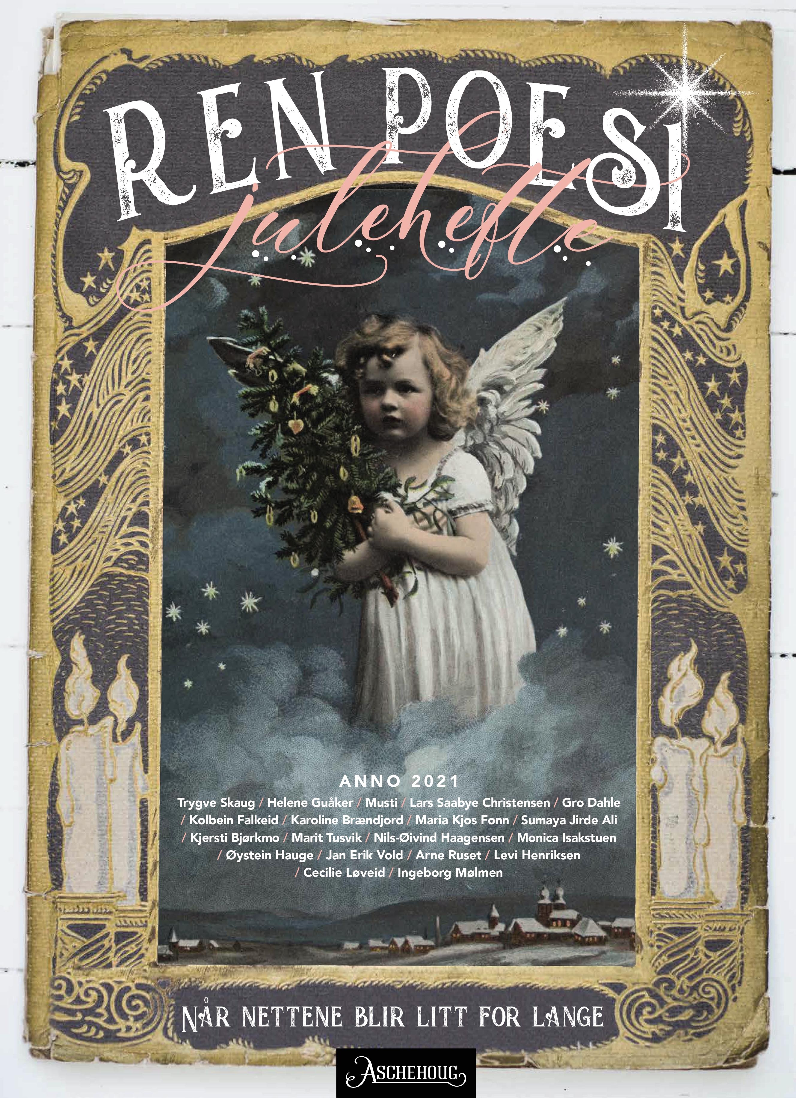Ren poesi julehefte: når nettene blir litt for lange: anno 2021