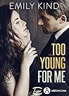 Too Young for Me