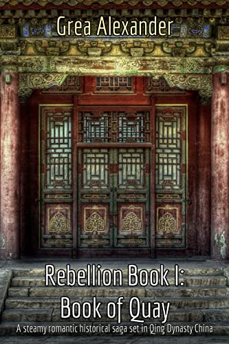 Rebellion Book I: Book of Quay