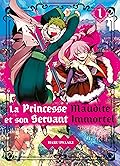 La Princesse Maudite et son Servant Immortel, Tome 1