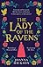 The Lady of the Ravens by Joanna Hickson The Lady of the Ravens by Joanna Hickson
