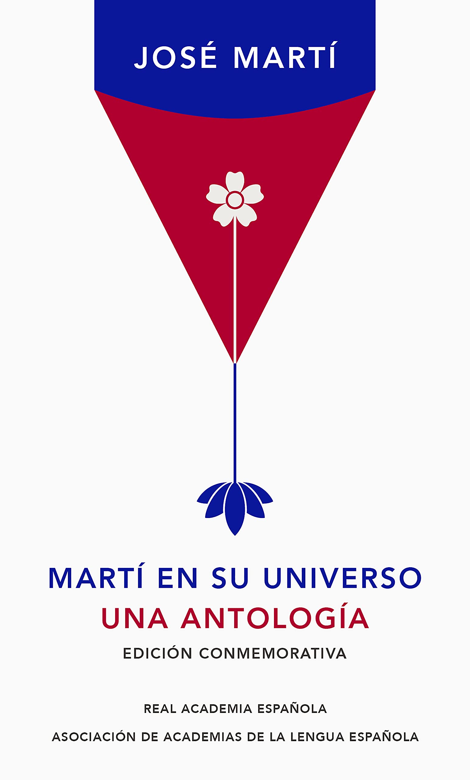 Martí en su universo: Una antología (Kindle Edition)