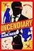 Incendiary