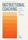 The Definitive Guide to Instructional Coaching by Jim Knight