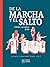 De la marcha y el salto by Gloria Elgueta