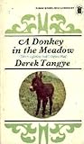 A Donkey in the M...