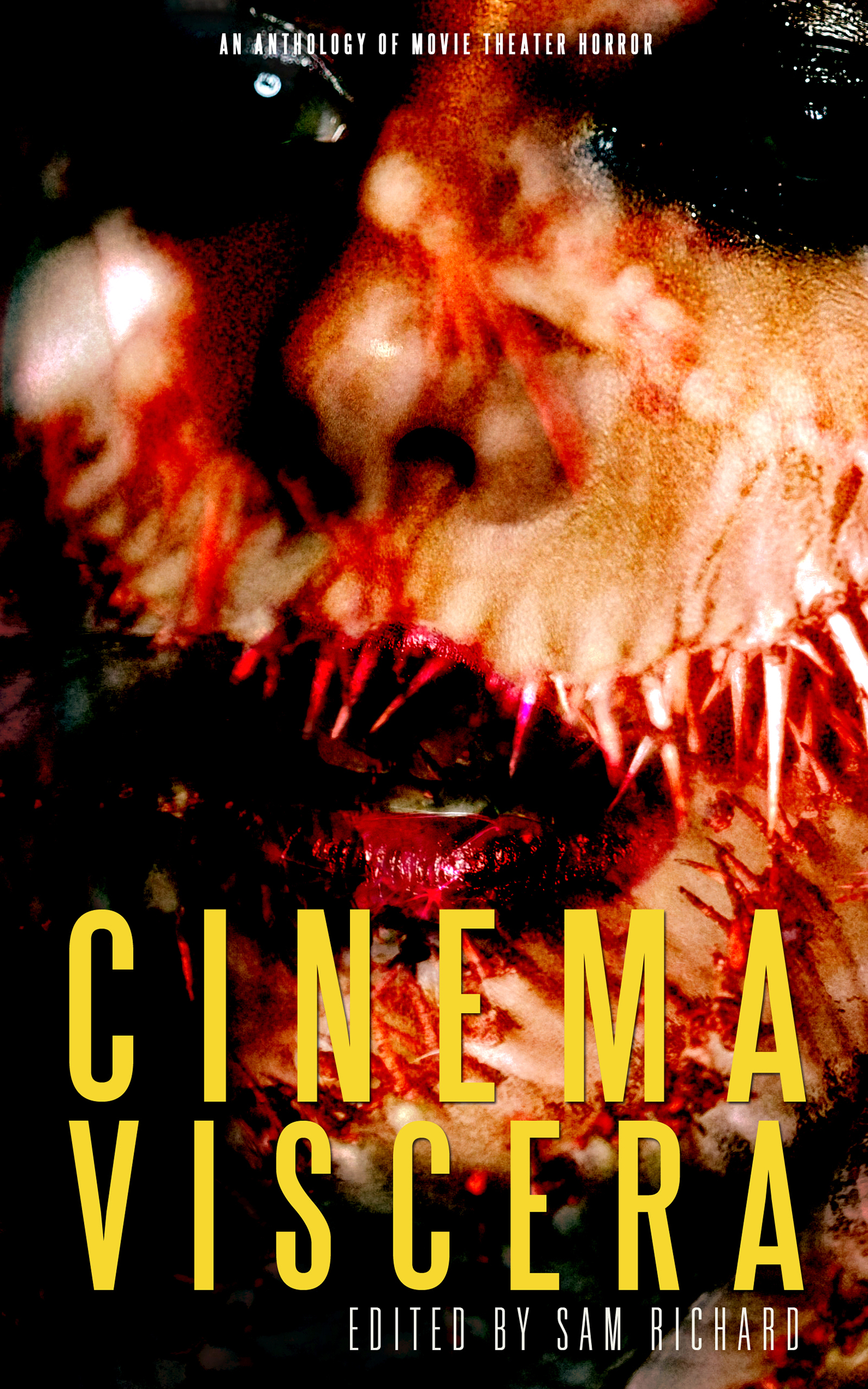 Cinema Viscera: An Anthology of Movie Theater Horror