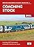 Coaching Stock 2021: Including HST Formations and Network Rail Service Stock (British Railways Pocket Books)