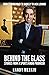 Behind the Glass by Randy Merkin