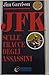 JFK. Sulle tracce degli assassini by Jim Garrison