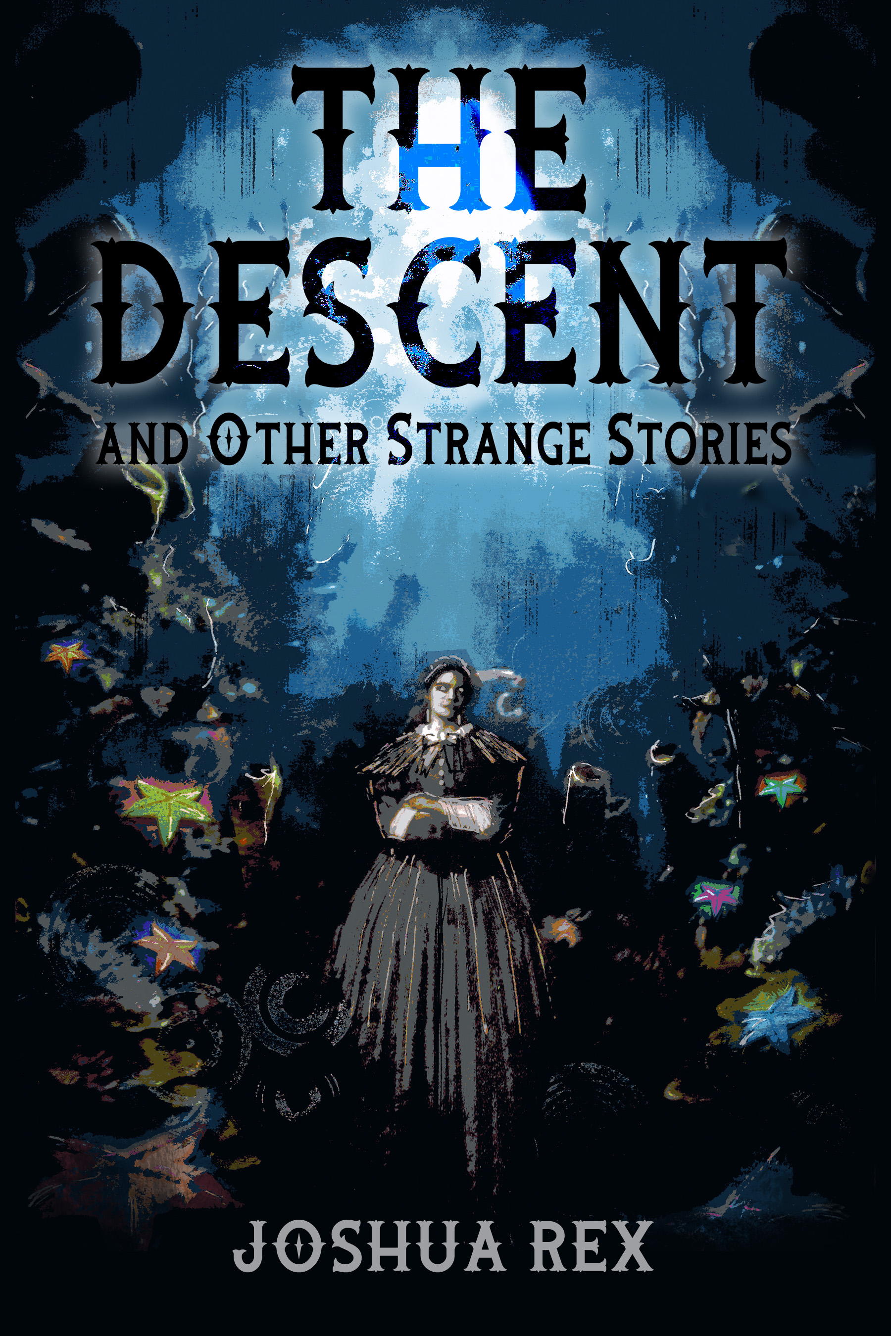 The Descent and Other Strange Stories (Paperback)