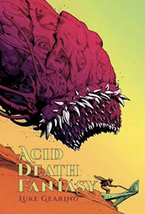 Acid Death Fantasy