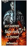Saga rodu z lipowej 26: Srebrnorogi