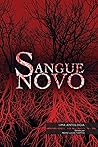 Sangue Novo by Pedro Lucas Martins