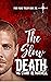 The Slow Death (Four Packs ...