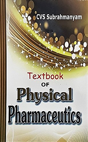 Textbook Of Physical Pharmaceutics (Unknown Binding)