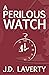 A Perilous Watch (The Modis...