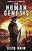 The Human Genesis: The Fina...