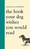 The Book Your Dog...