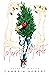 Merry Misfits  by Cambria Hebert