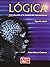 LOGICA INTRODUCCION A LA CIENCIA DEL RAZONAMIENTO by Pedro Chávez Calderón
