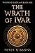 The Wrath of Ivar (The Viki...