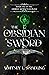The Obsidian Sword (The Obs...