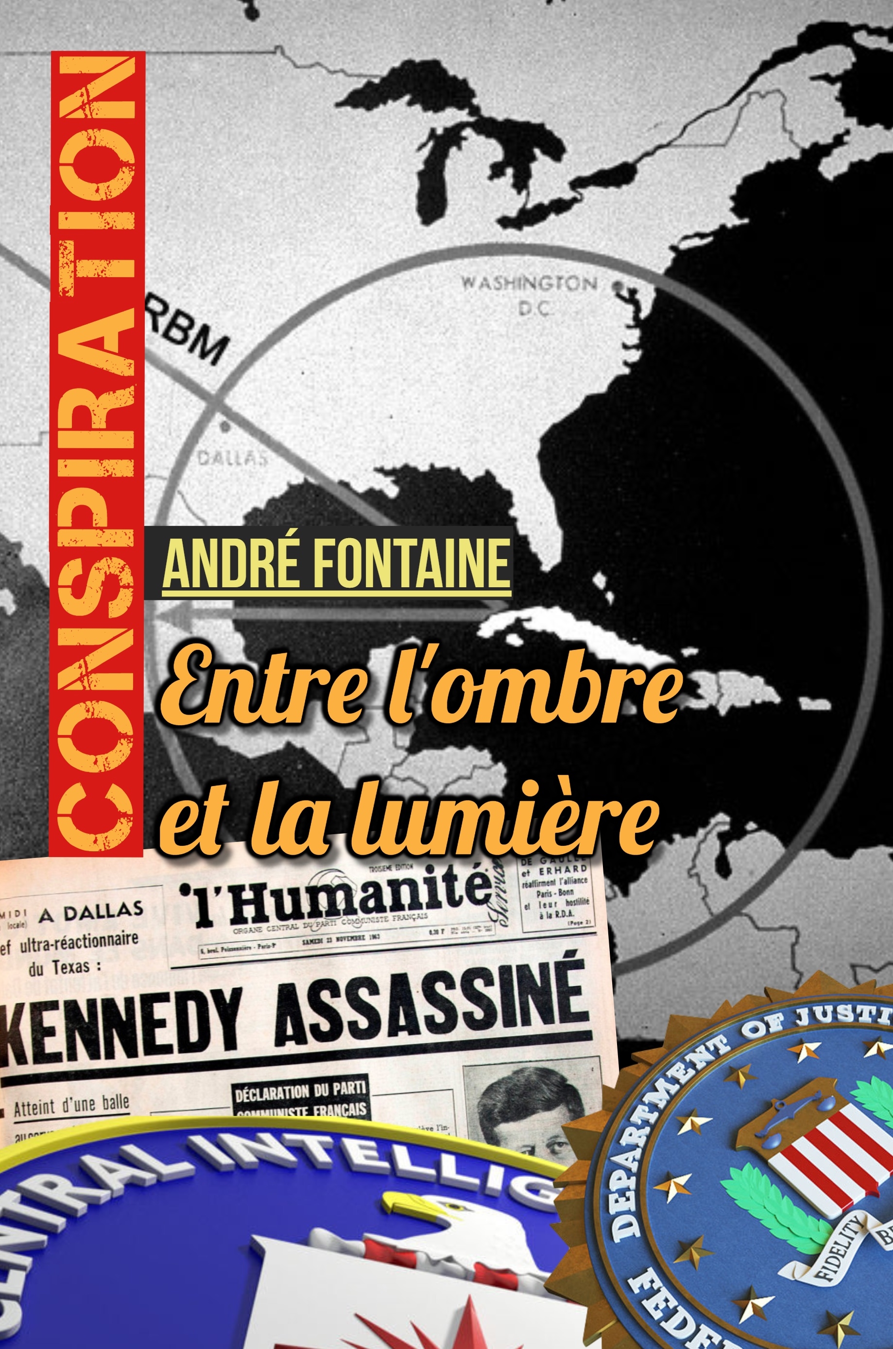 Conspiration: entre l'ombre et la lumière