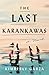 The Last Karankawas