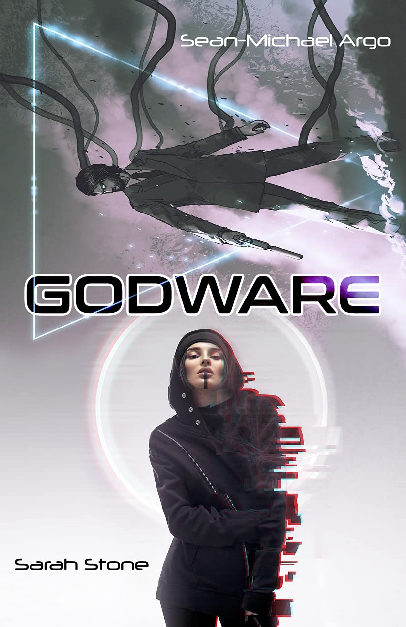 Godware: A Cyberpunk Novel (Kindle Edition)