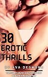 30 Erotic Thrills...