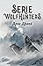 Serie WolHunters (WolfHunte...