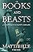 Of Books and Beasts: A Cryp...