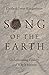 Song of the Earth: Understa...