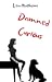 Damned Curious (Armitage Bl...
