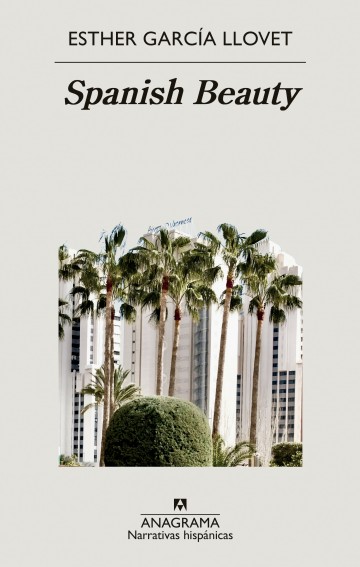 Portada de Spanish Beauty, de Esther García Llovet