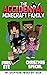The Accidental Minecraft Fa...