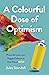 Colourful Dose of Optimism by Jules Standish