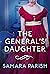 The General's Daughter by Samara Parish