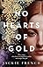 No Hearts of Gold by Jackie French