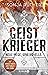 Neue Wege. Die Vorgeschichte zu Geistkrieger by Sonja Rüther
