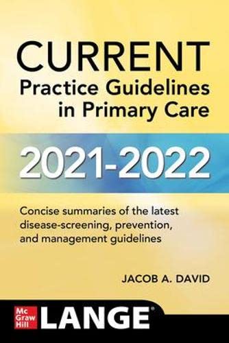 CURRENT Practice Guidelines in Primary Care 2021-2022 (Paperback)